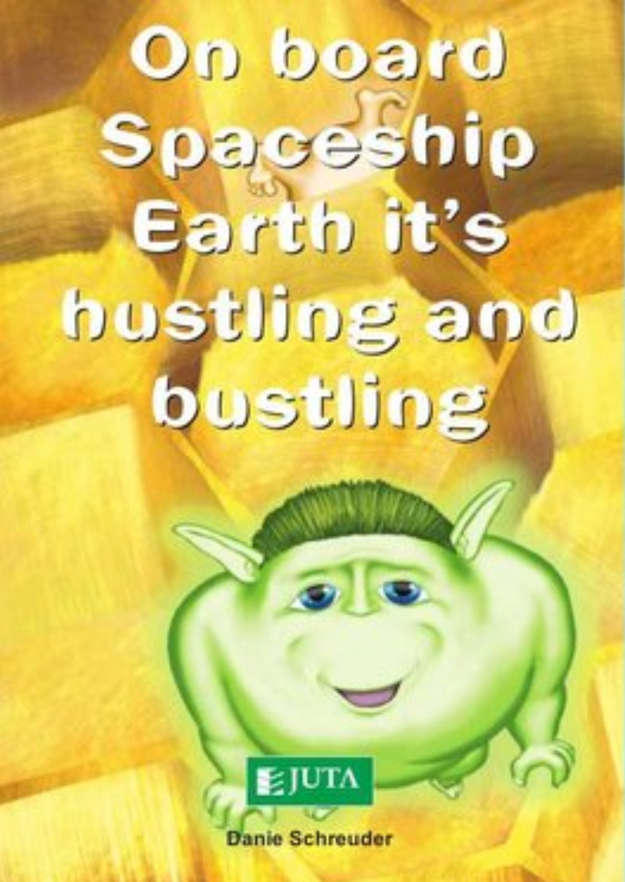 On Board Spaceship Earth it's hustling and bustling