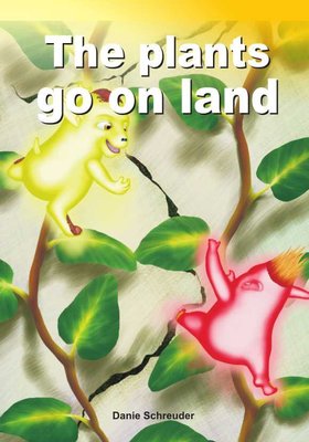 The plants go on land