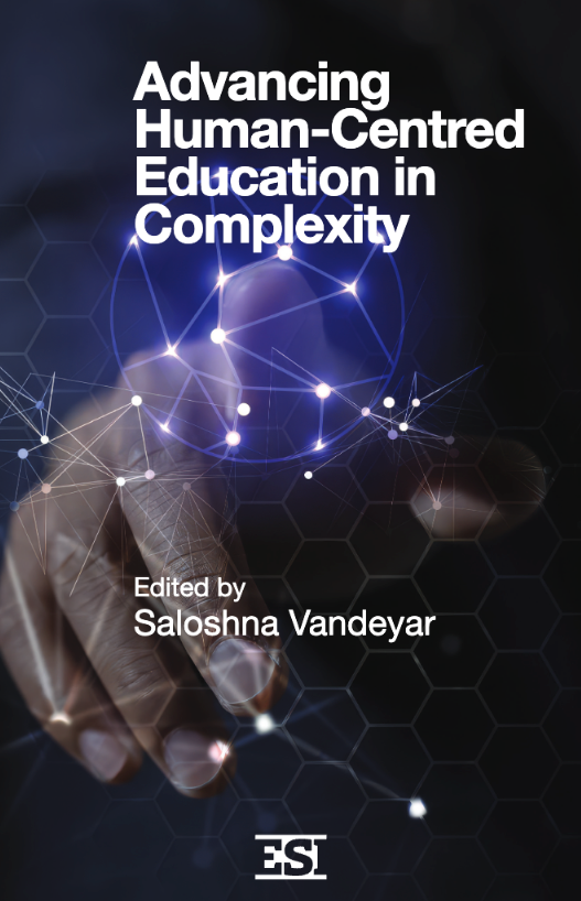Advancing Human-Centred Education in Complexity