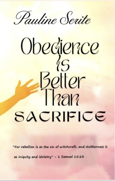 Obedience Is Better Than Sacrifice
