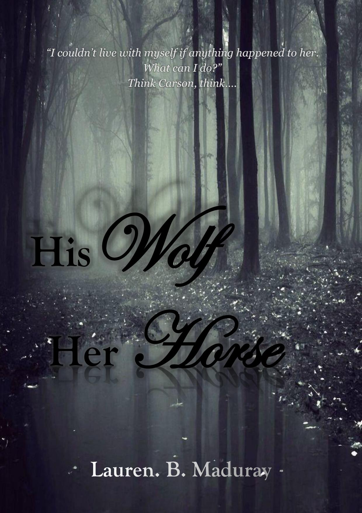 His Wolf, Her Horse