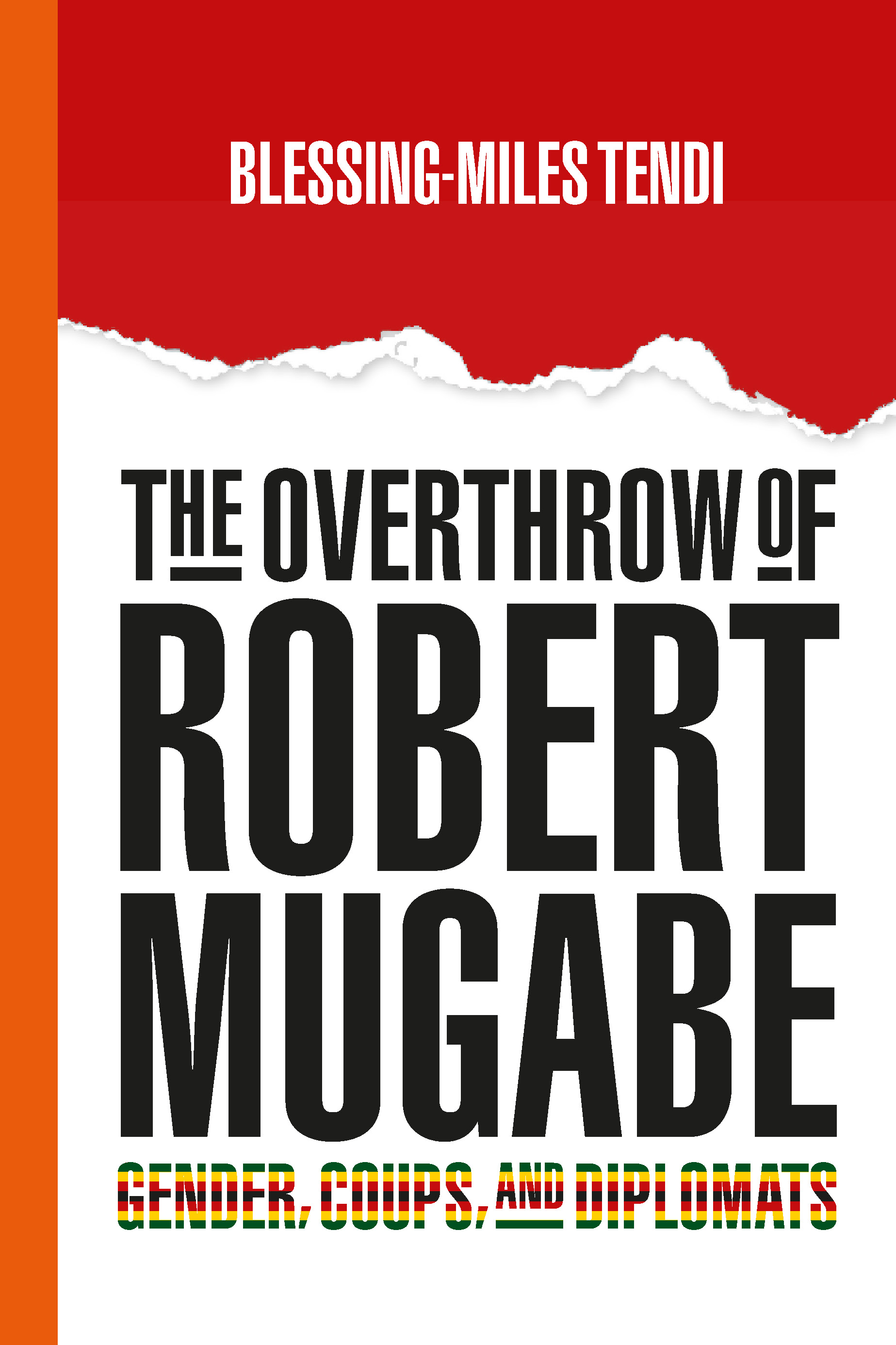 The Overthrow of Robert Mugabe: Gender, Coups, and Diplomats
